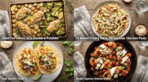 Easy Dinner Ideas With Chicken